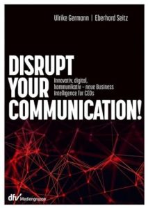 Change and disrupt your Communication - disrupt - Themen-Radio